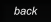 back back