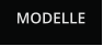 MODELLE